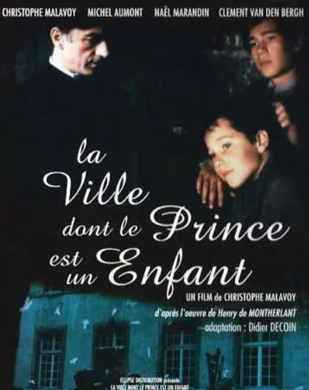 La Ville Dont le Prince Est un Enfant (1997)