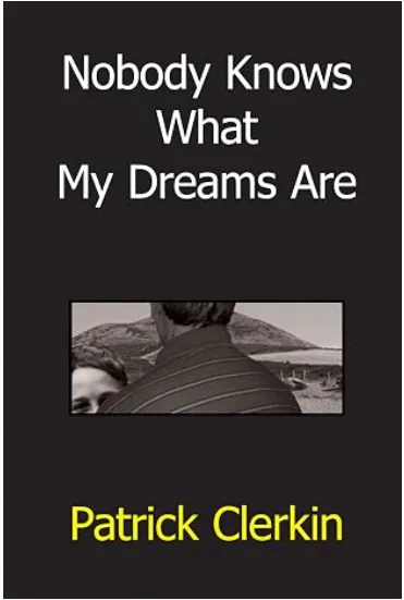 Nobody Knows What My Dreams Are