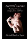 Secreted Desires